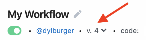 Current workflow version